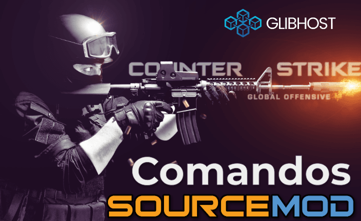 CSGO: Comandos Sourcemod CSGO: Comandos Sourcemod